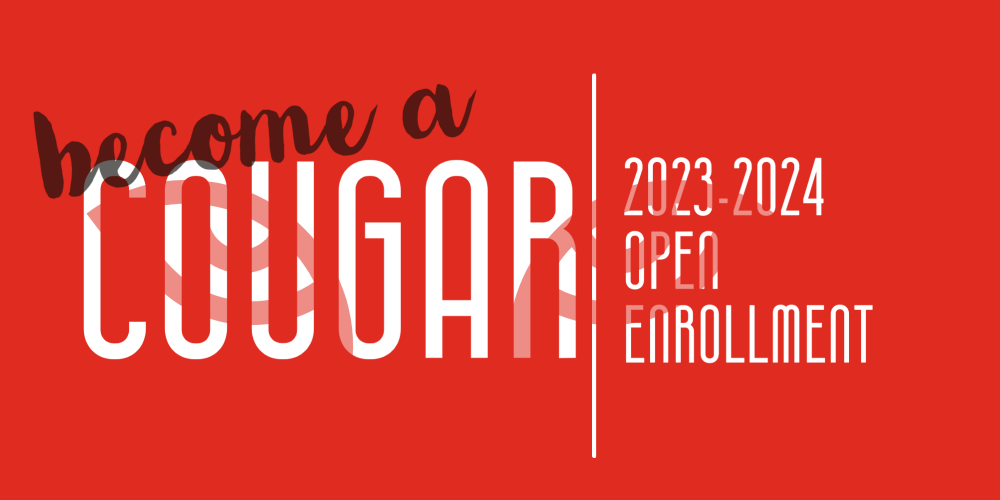 become a Cougar: 2023-2024 Open Enrollment